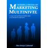 Verdades y mentiras del Marketing Multinivel