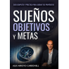 Sueños, objetivos y metas